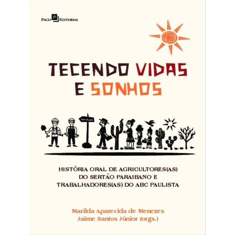 Tecendo Vidas E Sonhos