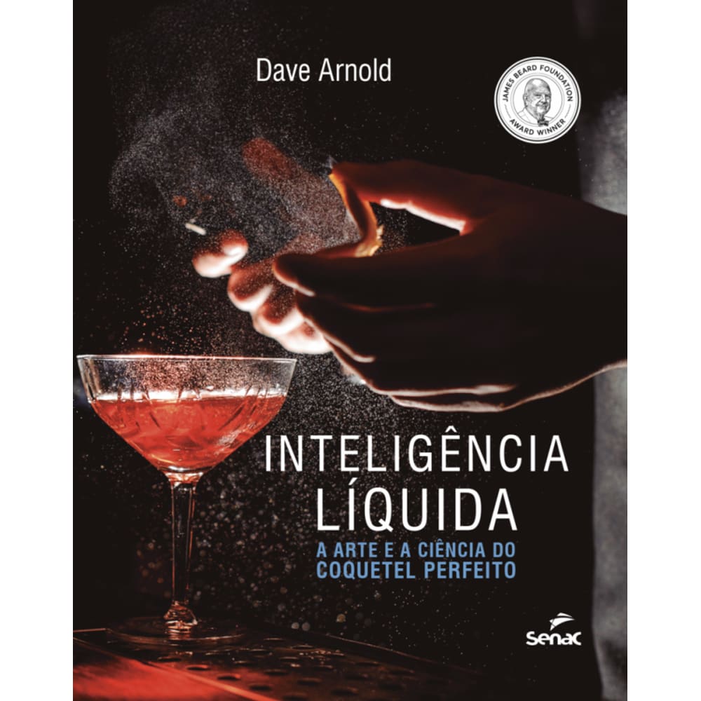 Inteligência líquida: a arte e a ciência do coquetel perfeito