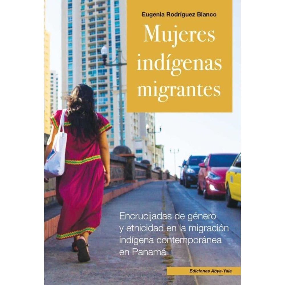Mujeres indígenas migrantes - Espanhol