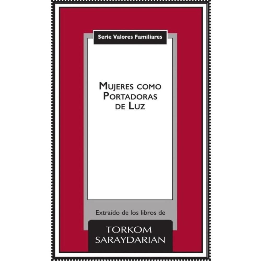 Valores Familiares: Mujeres como Portadoras de Luz - Espanhol
