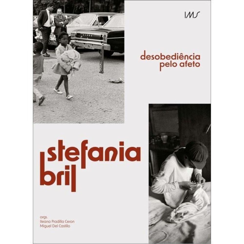 Stefania Bril - Desobediência Pelo Afeto