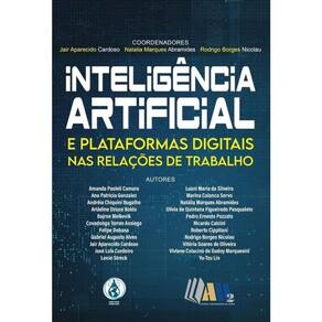 Inteligência Artificial E Plataformas Digitais Nas Relações De Trabalho - 2024