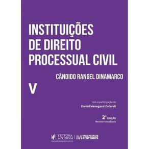 Instituições De Direito Processual Civil - 2025 - Vol. 5