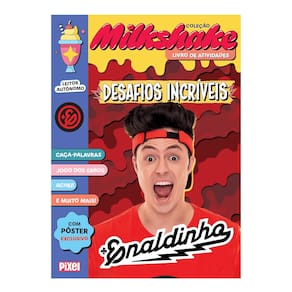 Enaldinho - Desafios incriveis - Colecao Milkshake