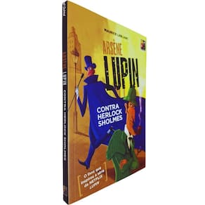 Arséne Lupin: Contra Herlock Sholmes Maurice Leblanc O Livro Que Inspirou a Série