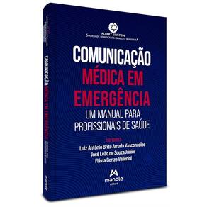 Comunicação Médica em Emergência: Um Manual Para Profissionais de Saúde