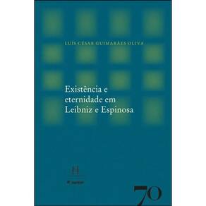 Existência E Eternidade Em Leibniz E Espinosa
