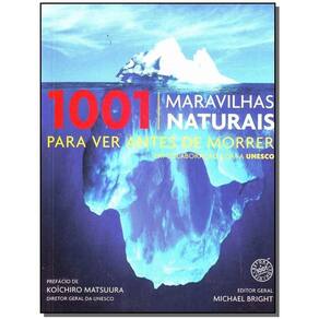 1001 Maravilhas Naturais Ver Antes De Morrer