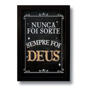 Quadro Decorativo Frase Sempre Foi Deus 33x43 Cm