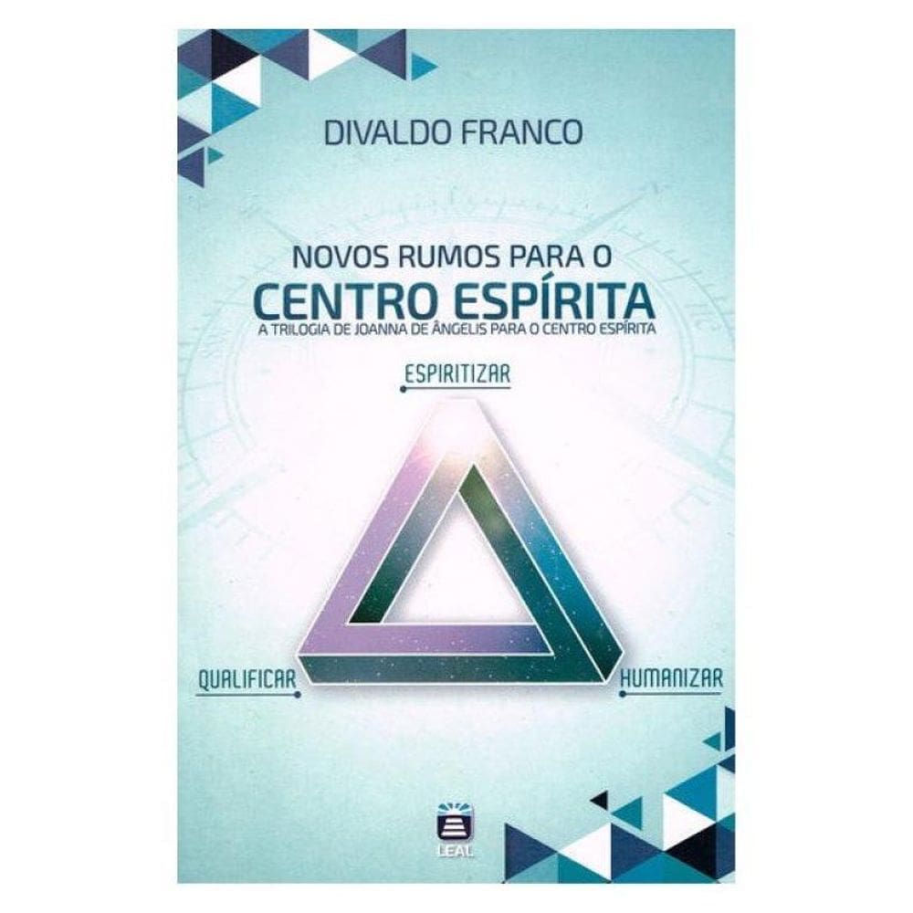 Novos Rumos Para O Centro Espírita