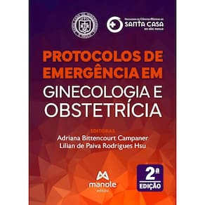 Protocolos de Emergência em Ginecologia e Obstetrícia