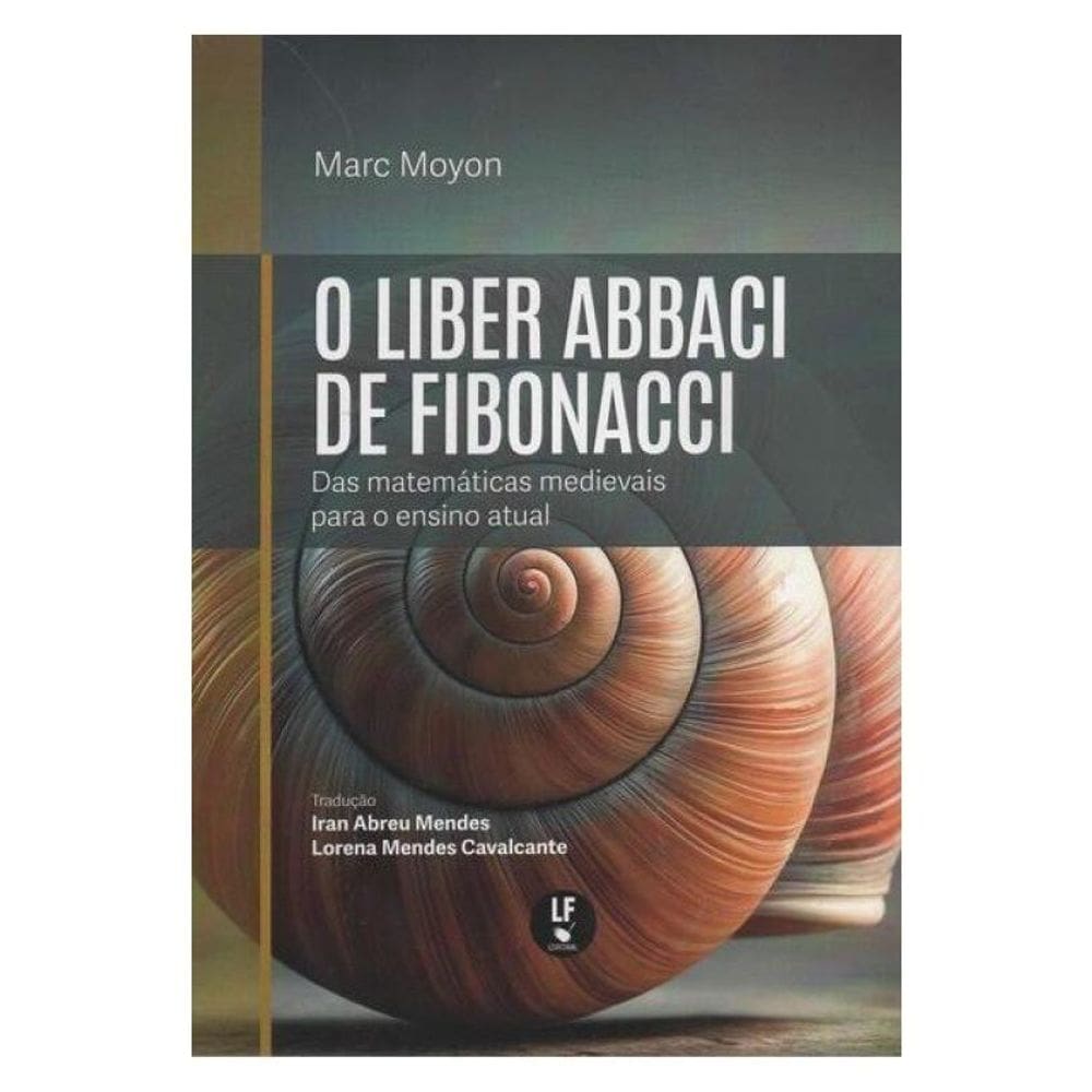 O Liber Abbaci De Fibonacci: