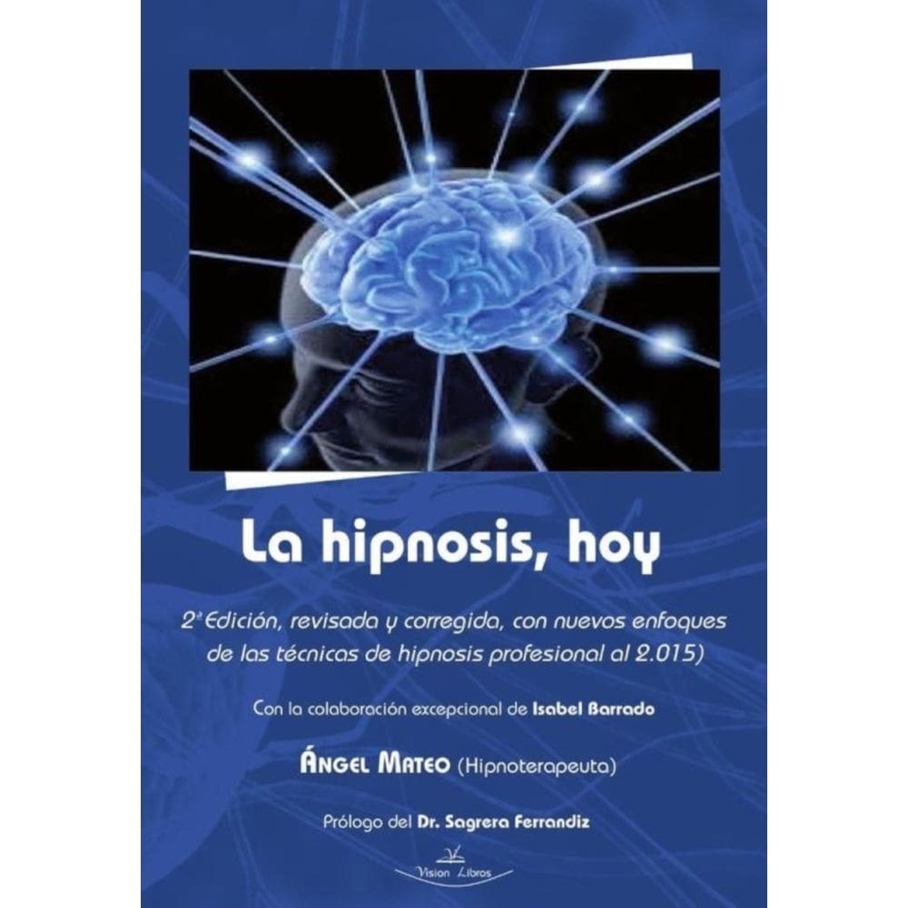 La hipnosis, hoy - Espanhol