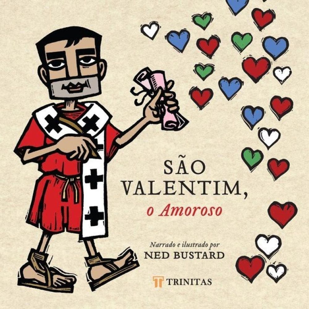 São Valentim, O Amoroso