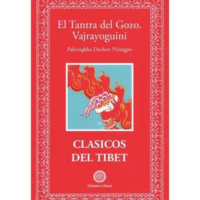 El tantra del gozo. Vajrayoguini - Espanhol