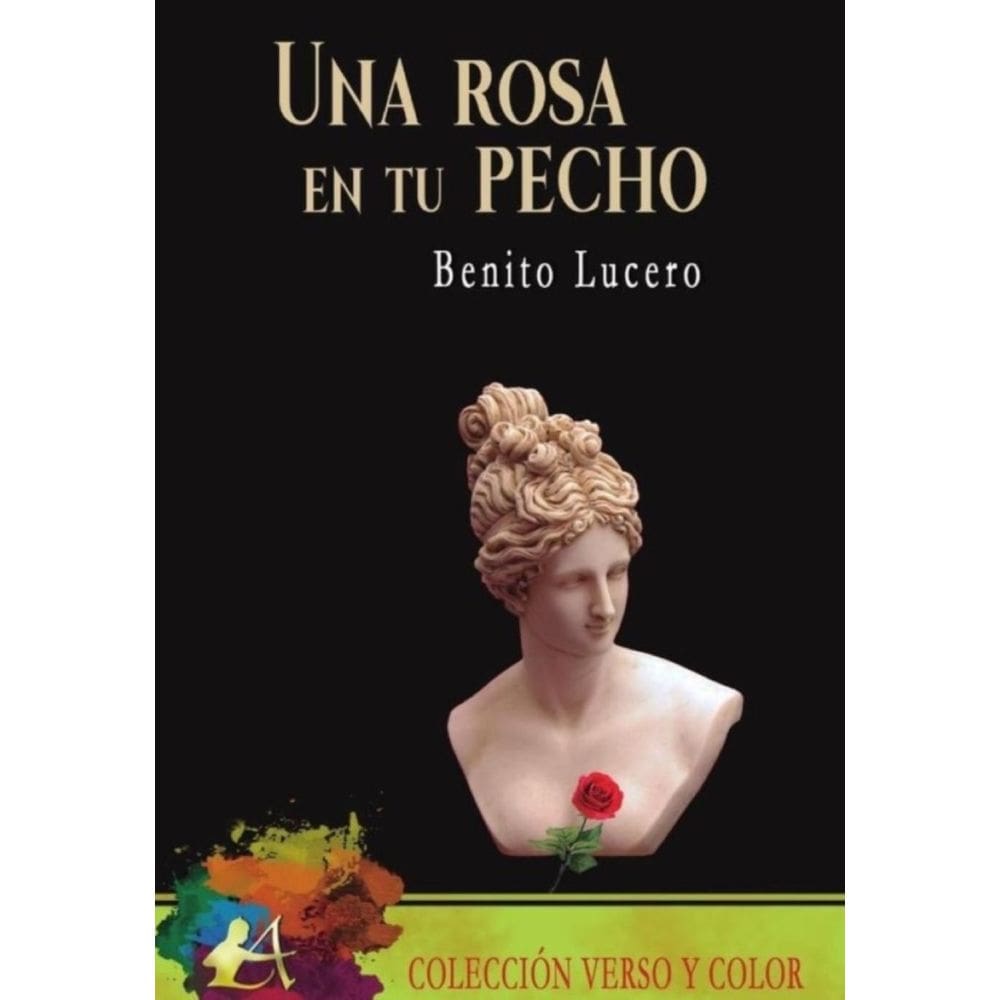 Una rosa en tu pecho - Espanhol