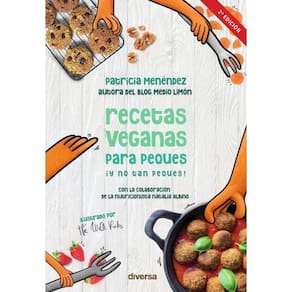 Recetas veganas para peques ¡y no tan peques! - Espanhol