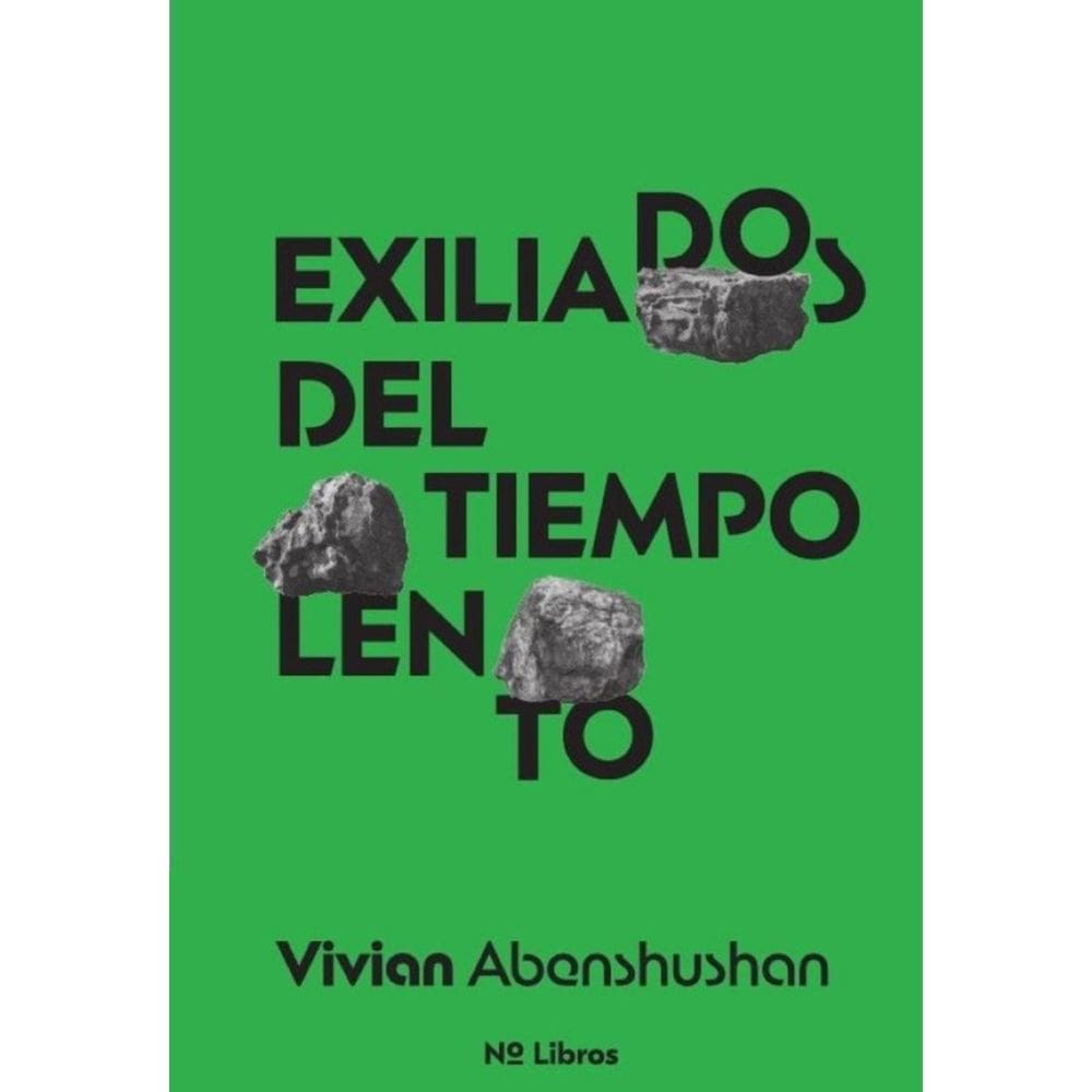 Exiliados del tiempo lento - Espanhol