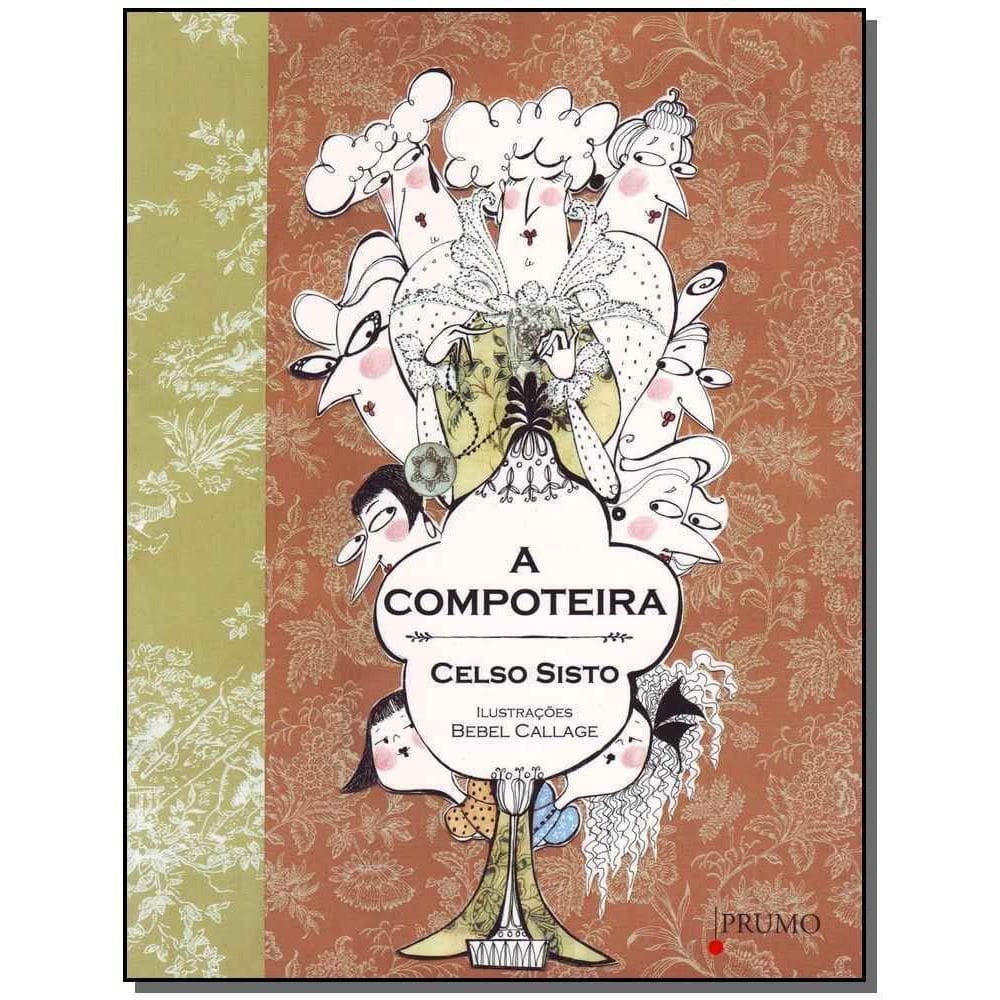 Compoteira, A