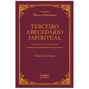 Terceiro abecedário espiritual - Um convite à conversão