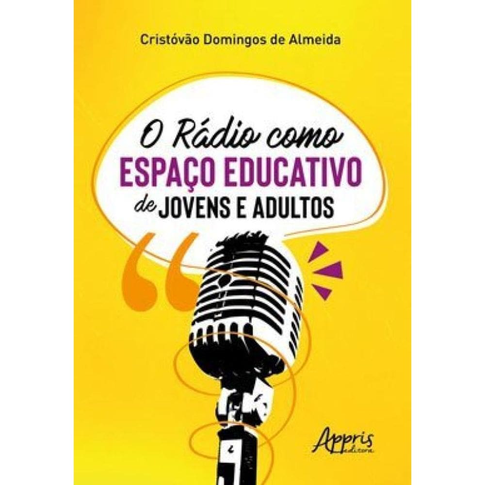 O Rádio Como Espaço Educativo De Jovens E Adultos