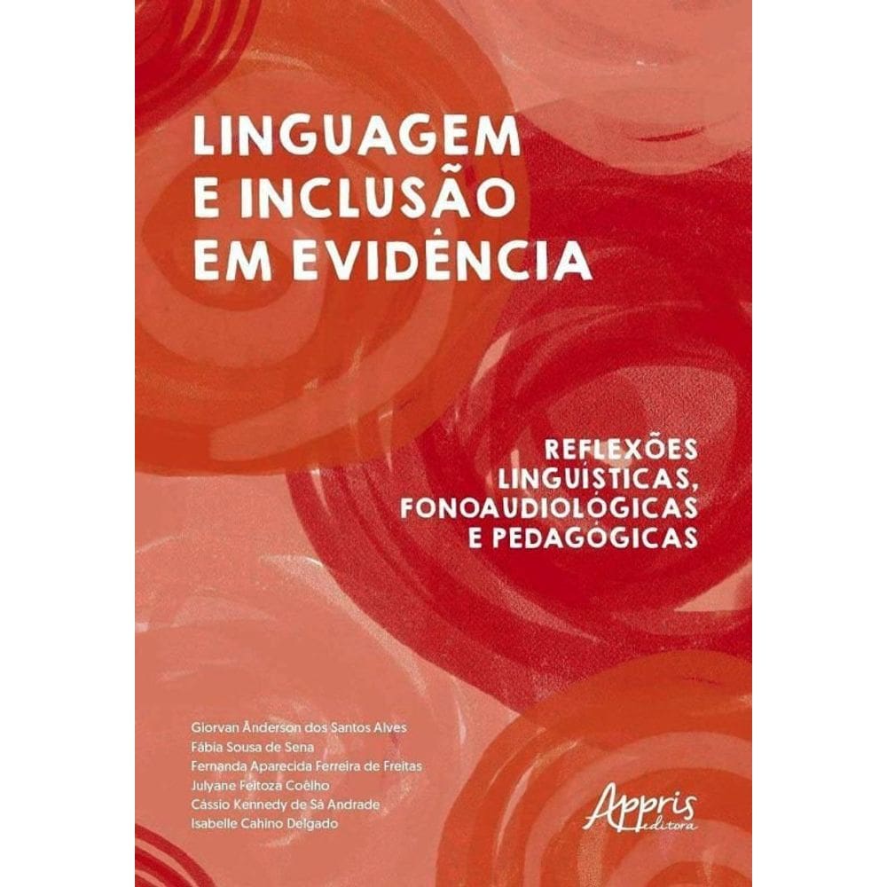 Linguagem E Inclusão Em Evidência