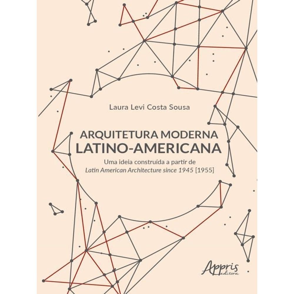 Arquitetura Moderna Latino-Americana