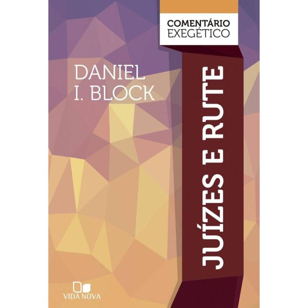 Juízes e Rute: comentário exegético