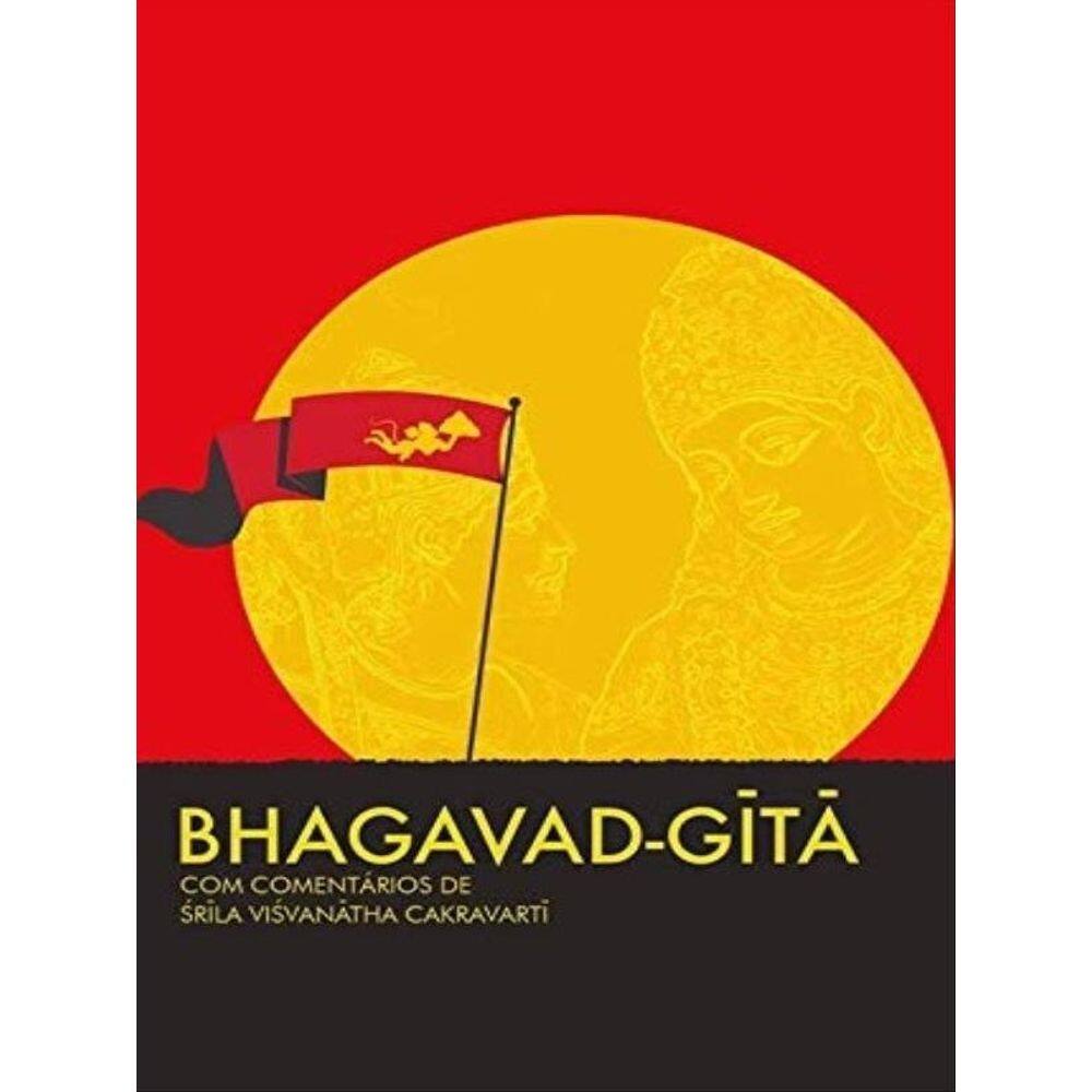 Bhagavad-Gita Com Comentários De Visvanatha Cakravarti