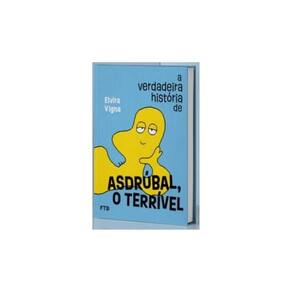 A Verdadeira História De Asdrúbal, O Terrível