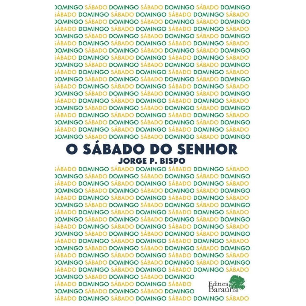 O Sábado do Senhor