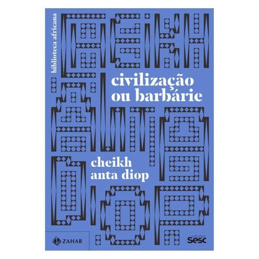 Civilização Ou Barbárie