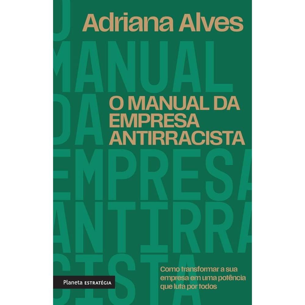 O manual da empresa antirracista (2807)