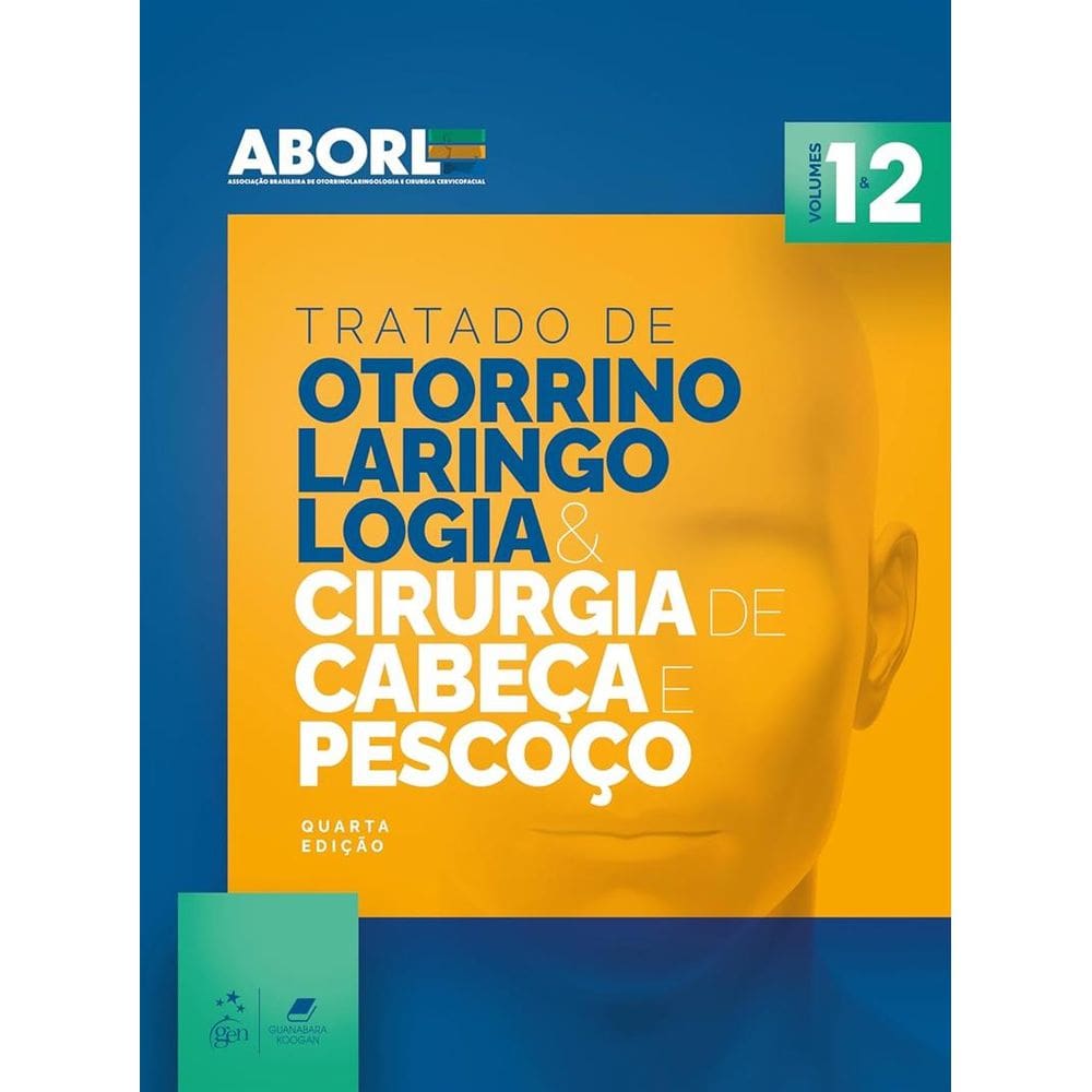 Tratado De Otorrinolaringologia E Cirurgia De Cabeca E Pescoco