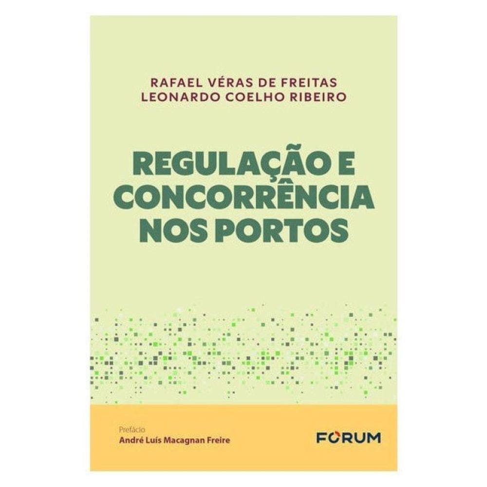 Regulação E Concorrência Nos Portos