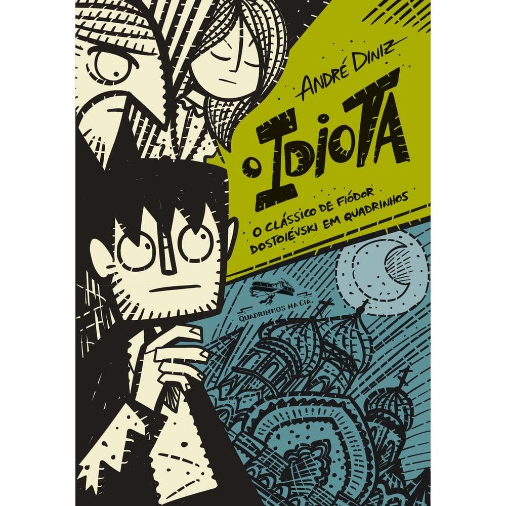O Idiota O Clássico De Fiódor Dostoiévski Em Quadrinhos