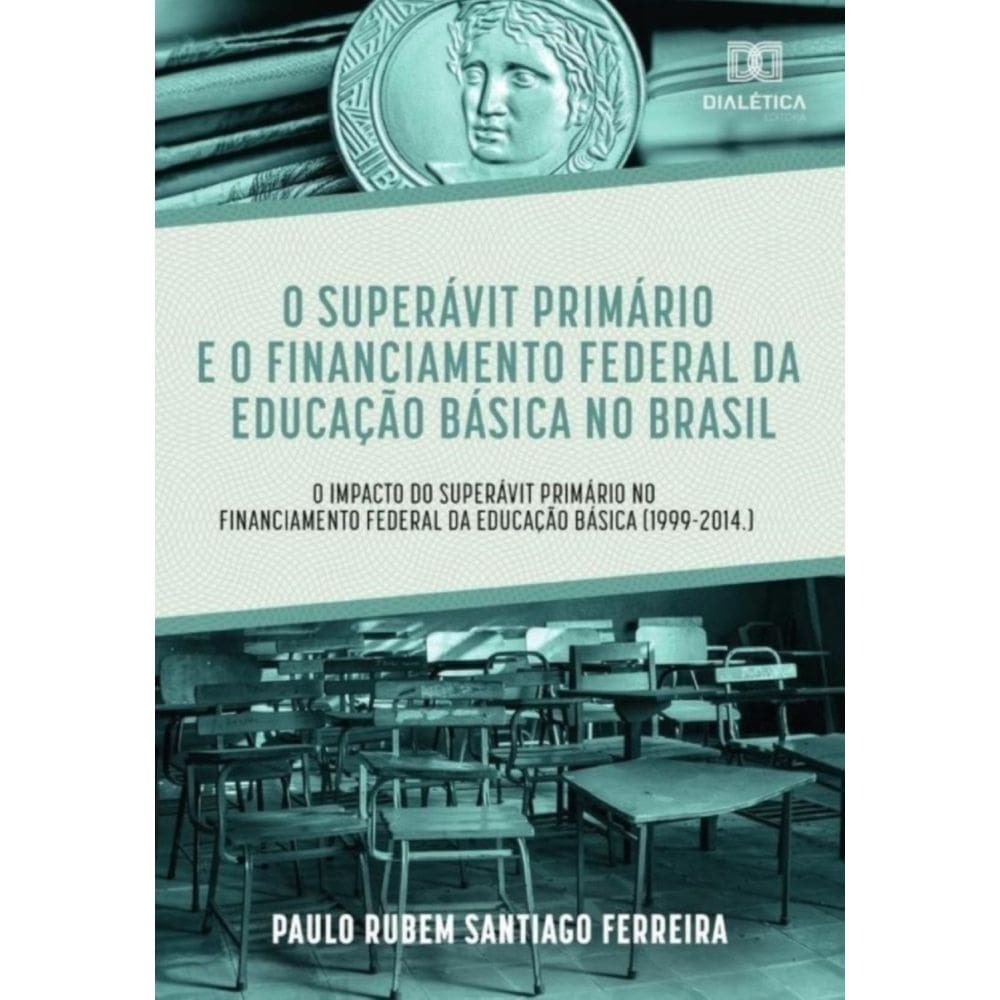 O superávit primário e o financiamento federal da educação - Português