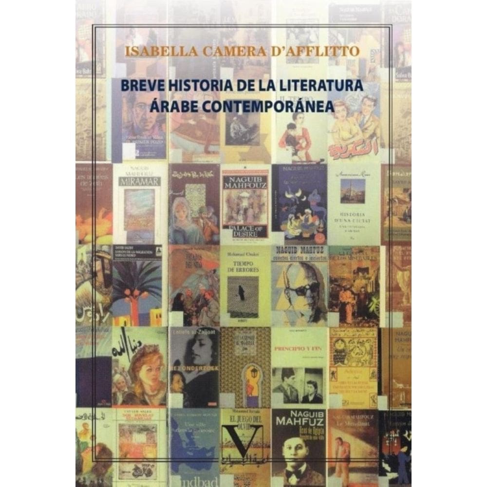 Breve historia de la literatura árabe contemporánea - Espanhol