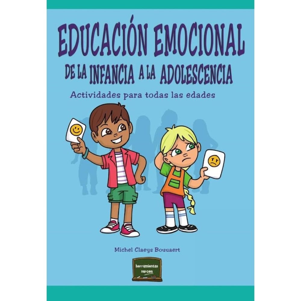 Educación emocional de la infancia a la adolescencia - Espanhol