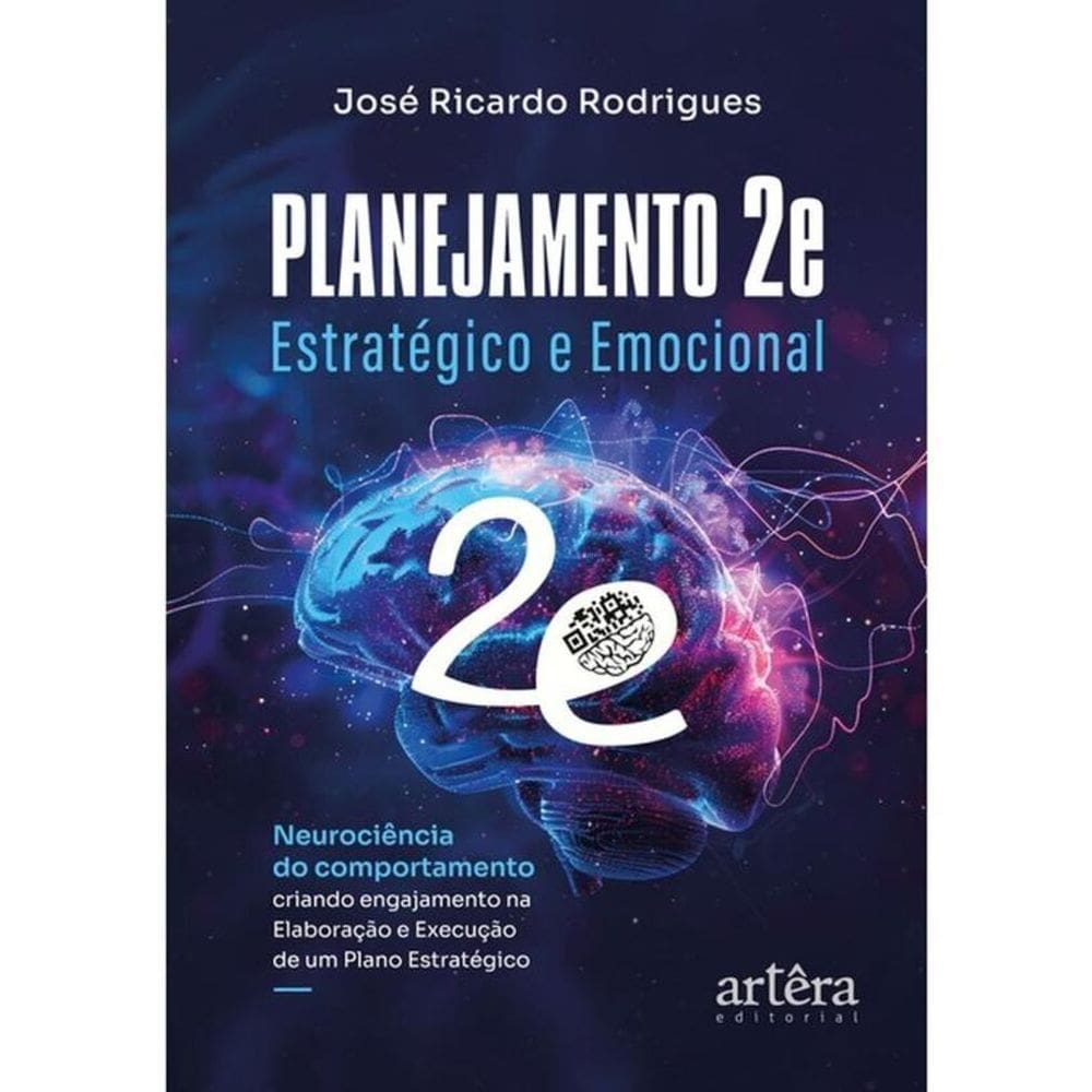 Planejamento 2E – Estratégico E Emocional
