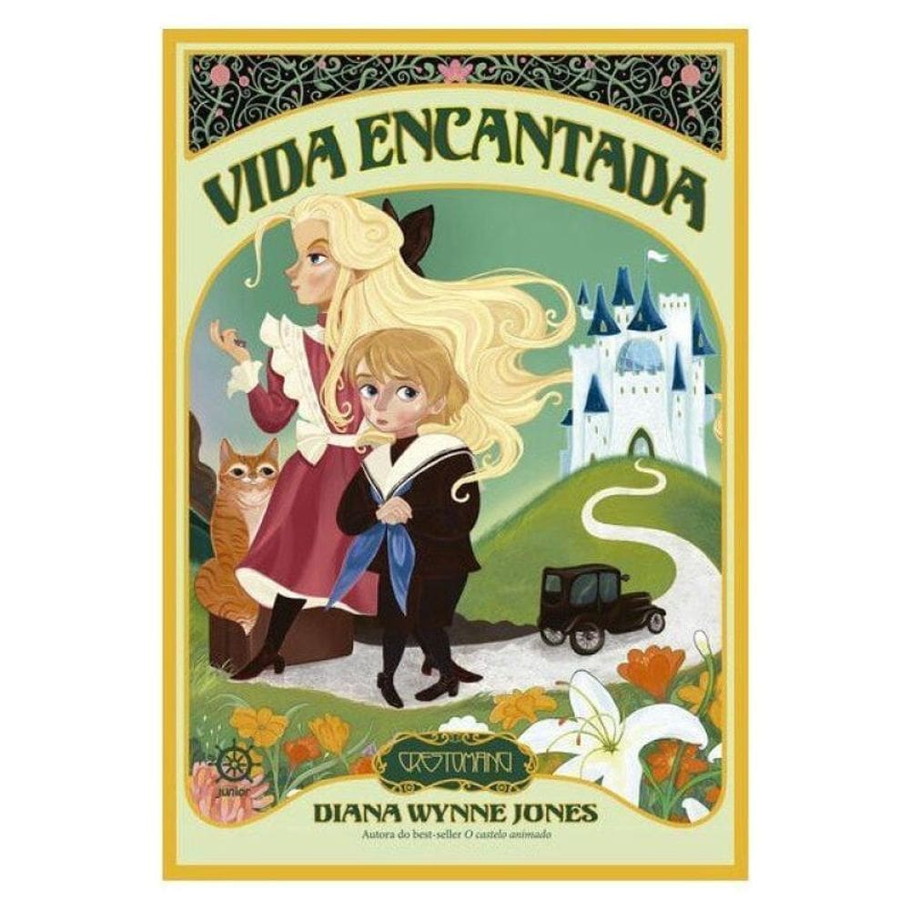Vida Encantada (Vol. 1 Os Mundos De Crestomanci)