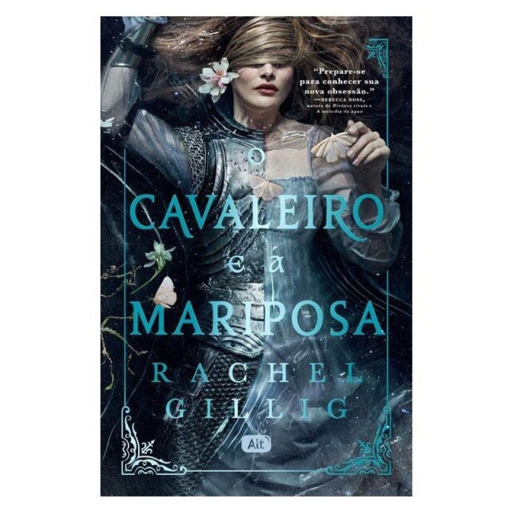 O Cavaleiro E A Mariposa