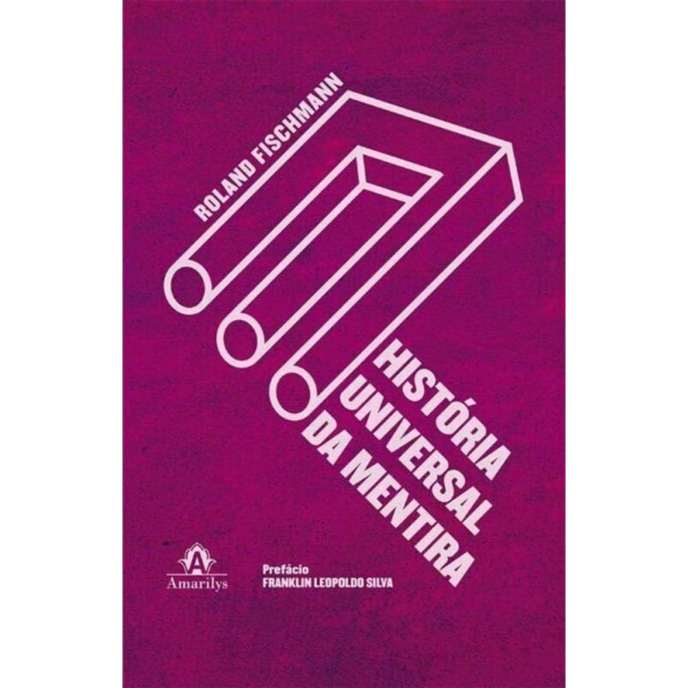 Historia Universal Da Mentira