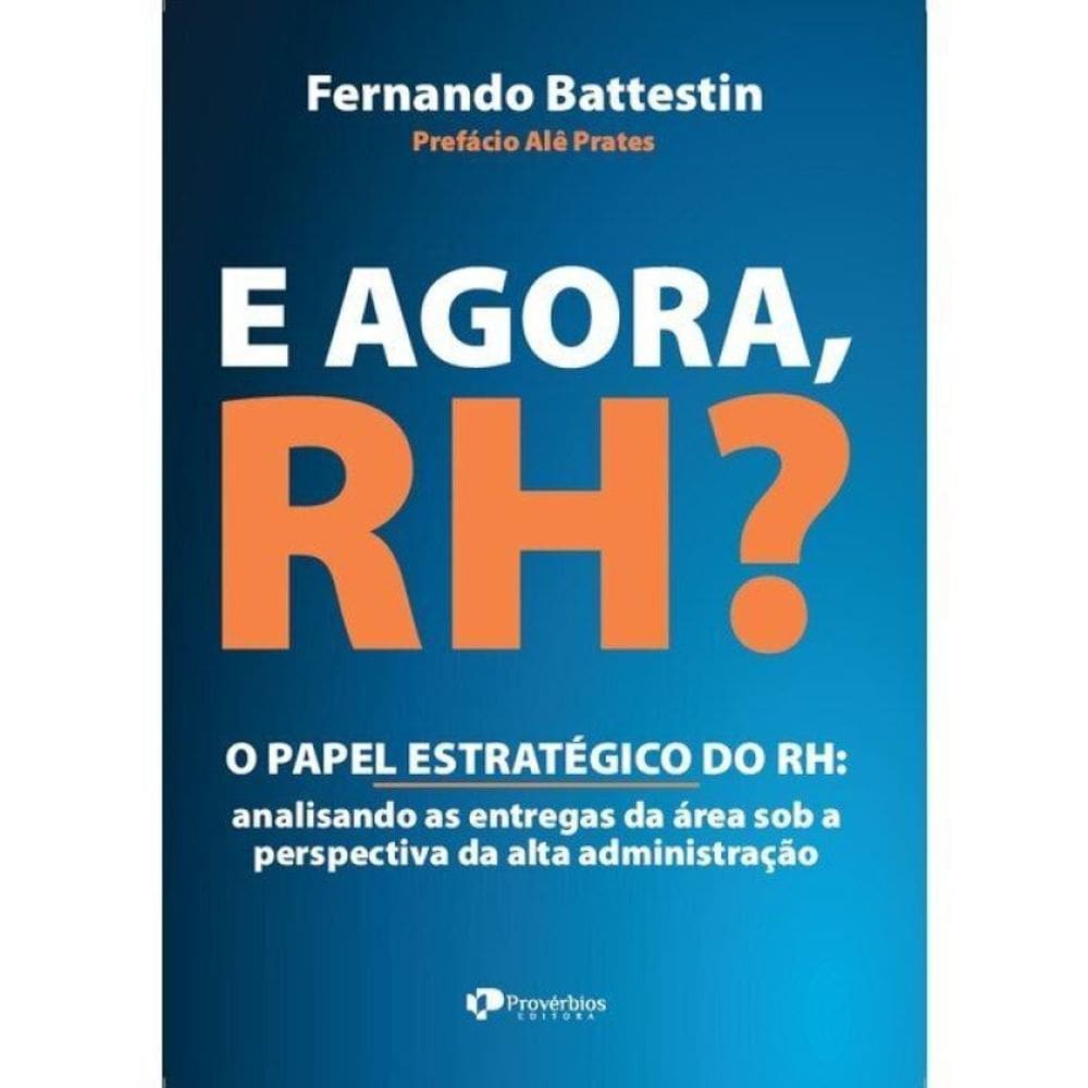 E Agora, Rh?