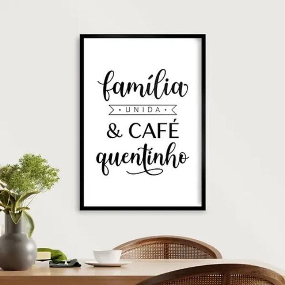 Quadro Família Unida E Café Quentinho 33X24Cm - Com Vidro