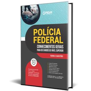 Apostila Pf 2025 Conhecimentos Gerais Os Cargos Nível