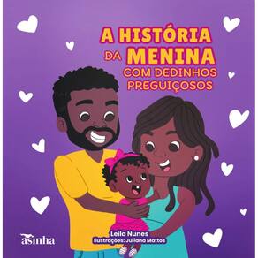 A história da menina com dedinhos preguiçosos