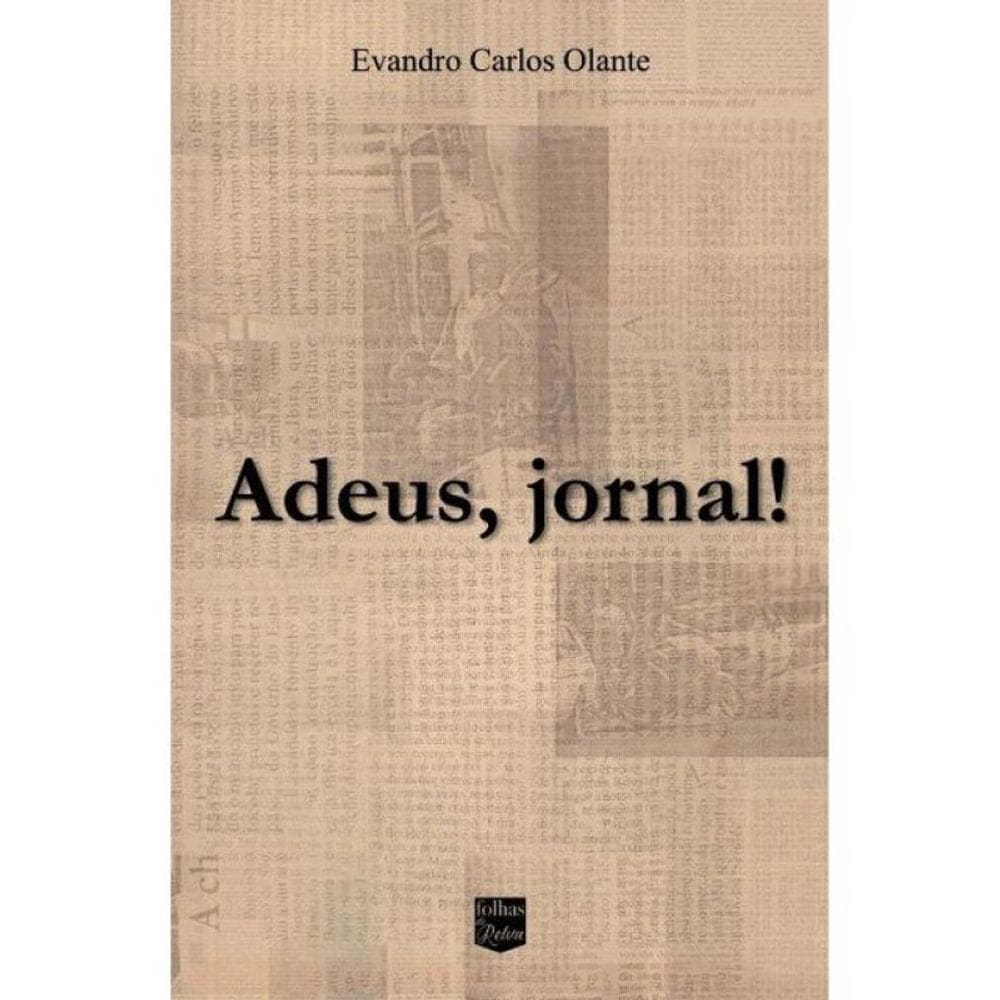 Adeus, Jornal!