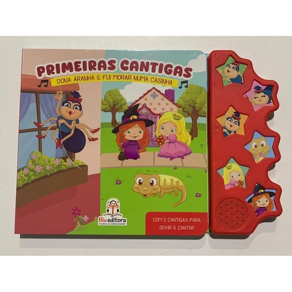 Livro Primeiras Cantigas - Dona Aranha E Fui Morar - Blu