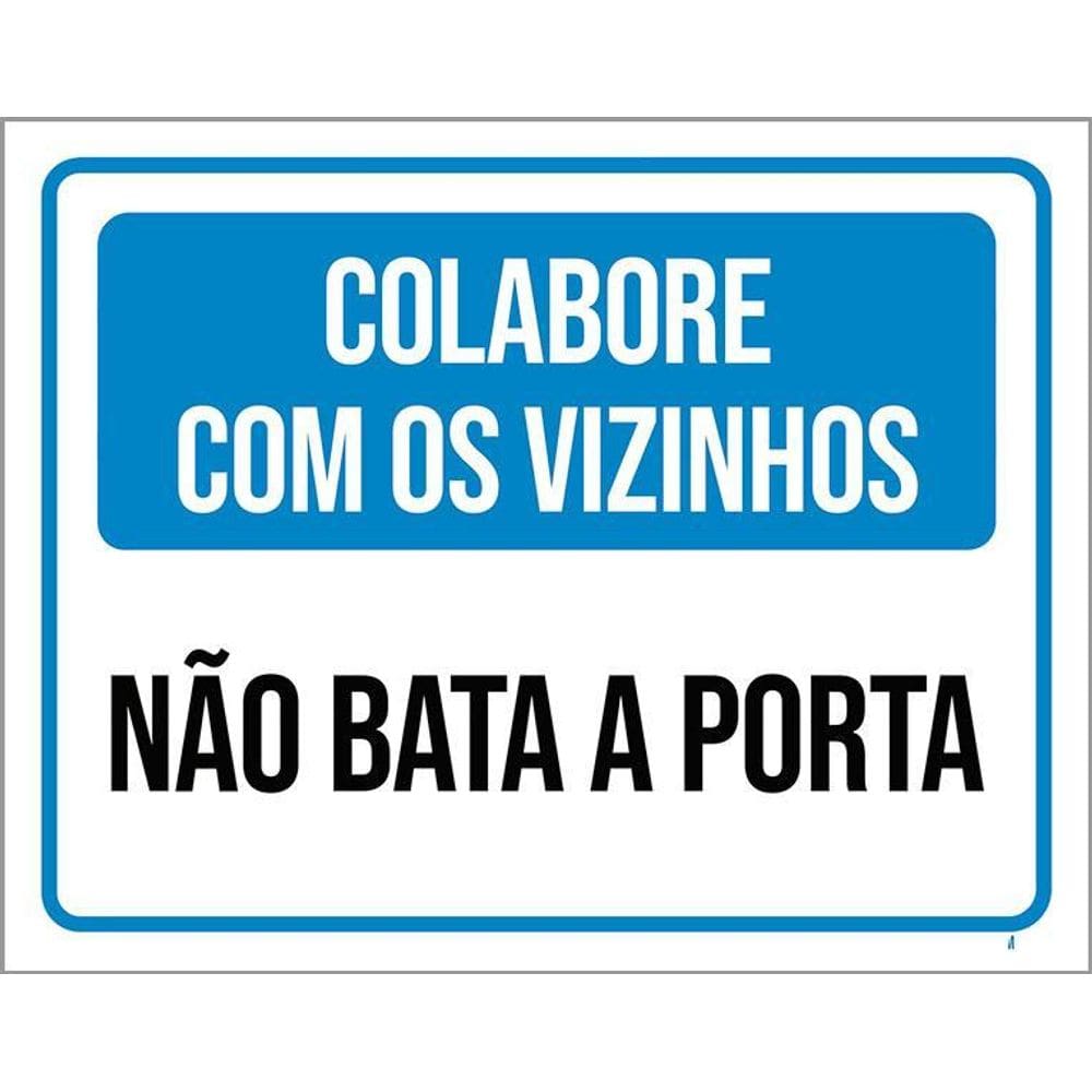 Kit 3 Placas Colabore Com Vizinhos Não Bata Porta